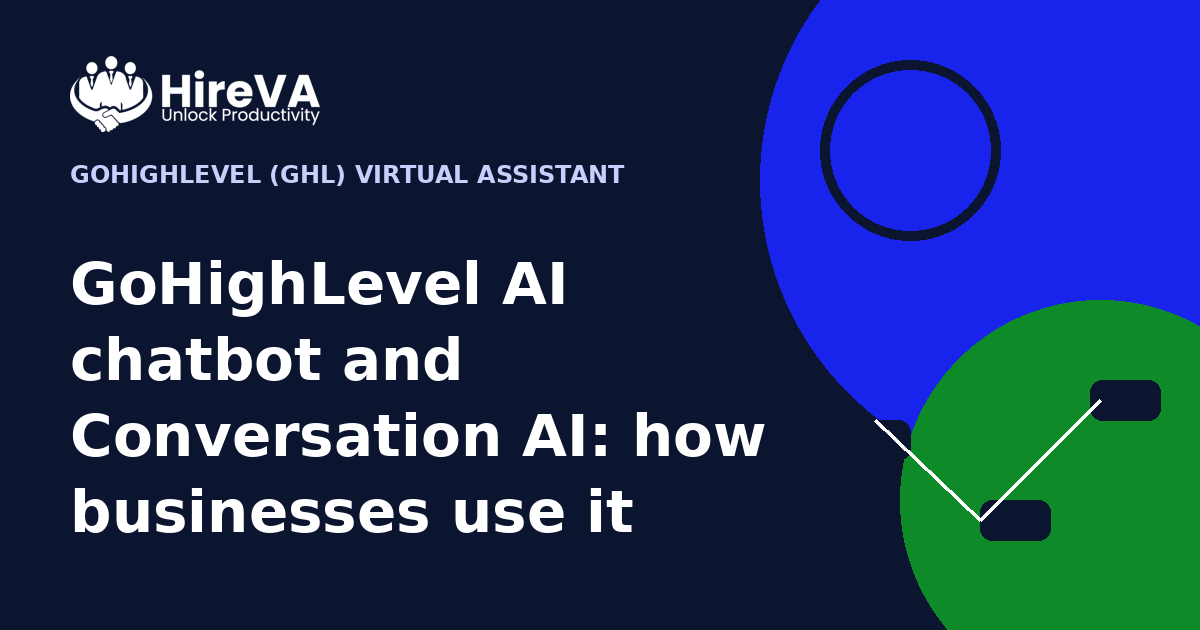 GoHighLevel AI chatbot and Conversation AI: how businesses use it
