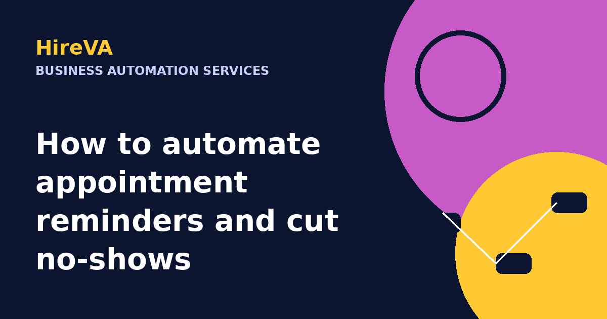 How to automate appointment reminders and cut no-shows