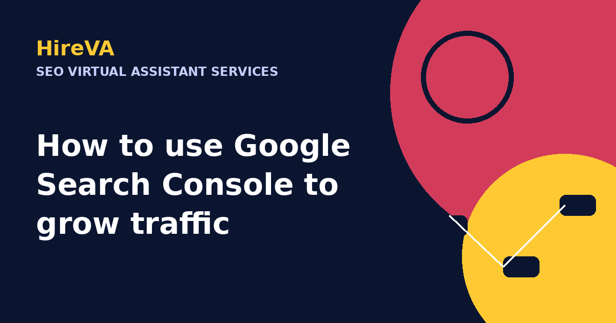 How to use Google Search Console to grow traffic