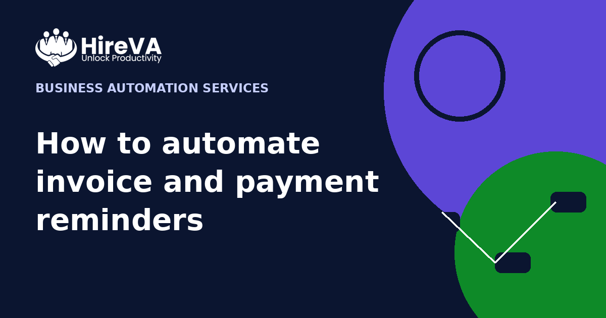 How to automate invoice and payment reminders