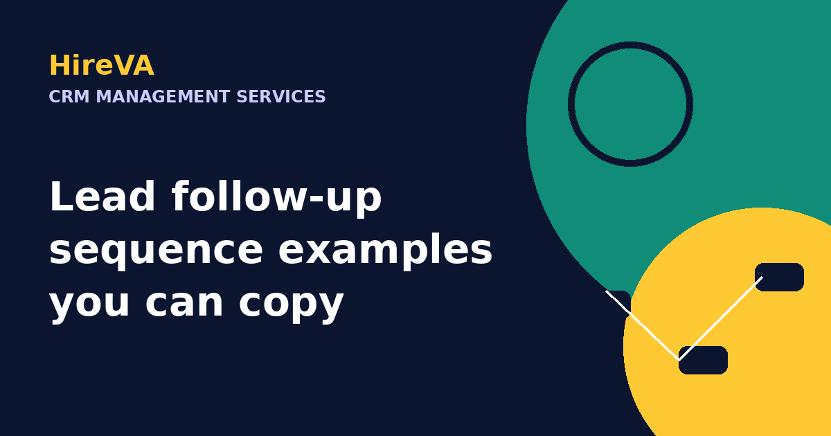 Lead follow-up sequence examples you can copy