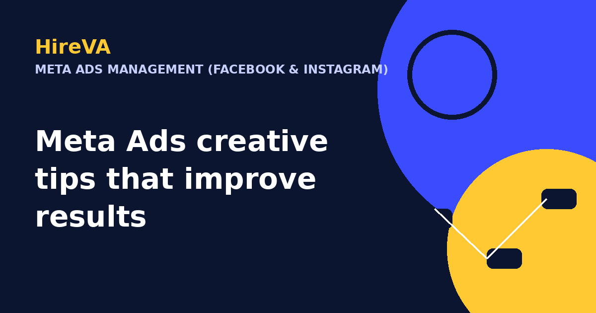 Meta Ads creative tips that improve results