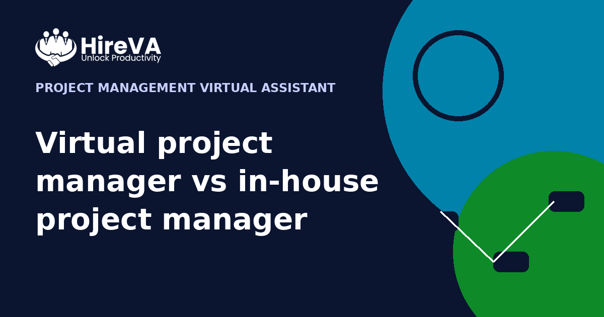 Virtual project manager vs in-house project manager
