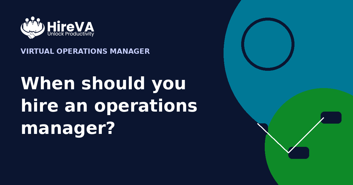 When should you hire an operations manager?