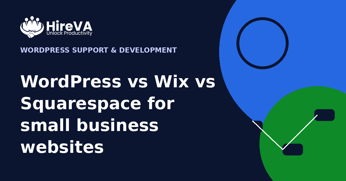 WordPress vs Wix vs Squarespace for small business websites
