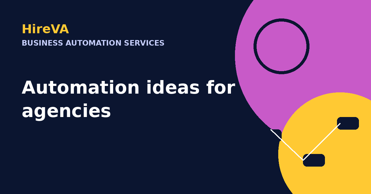 Automation ideas for agencies