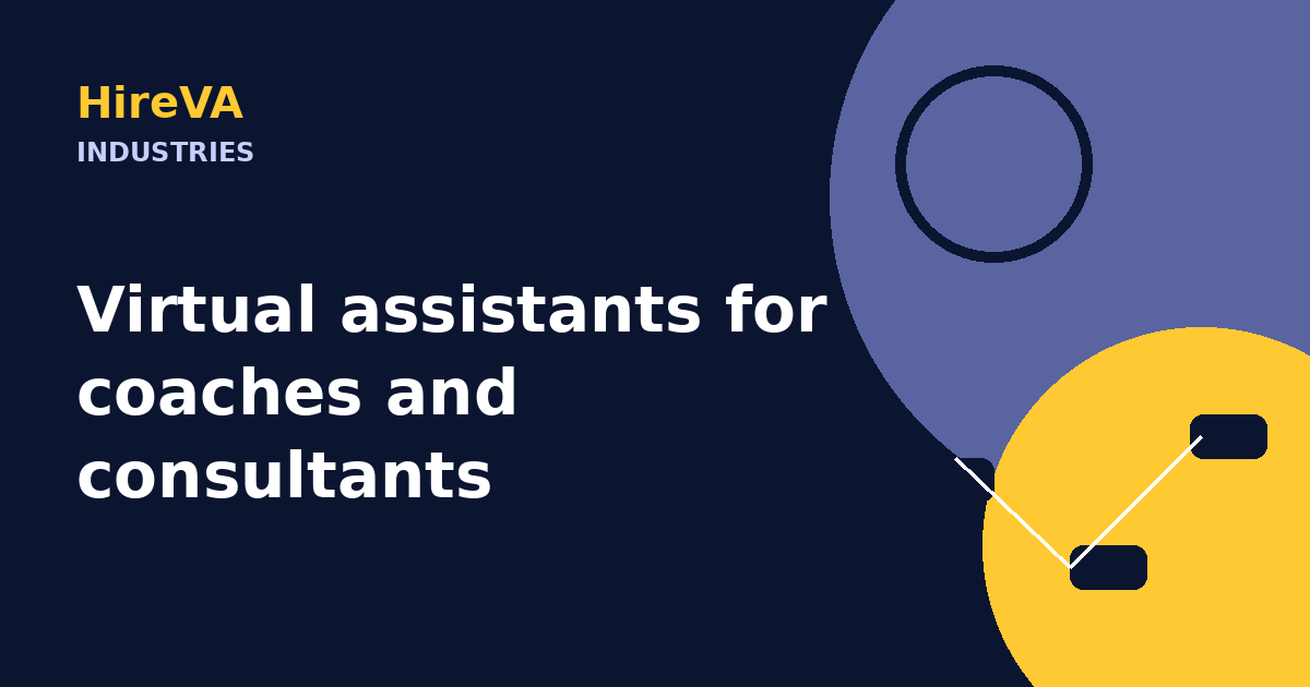 Virtual assistants for coaches and consultants