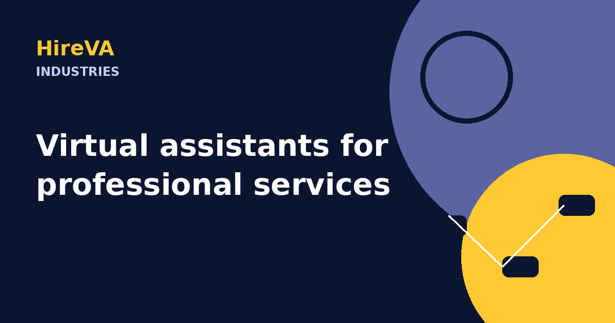 Virtual assistants for professional services