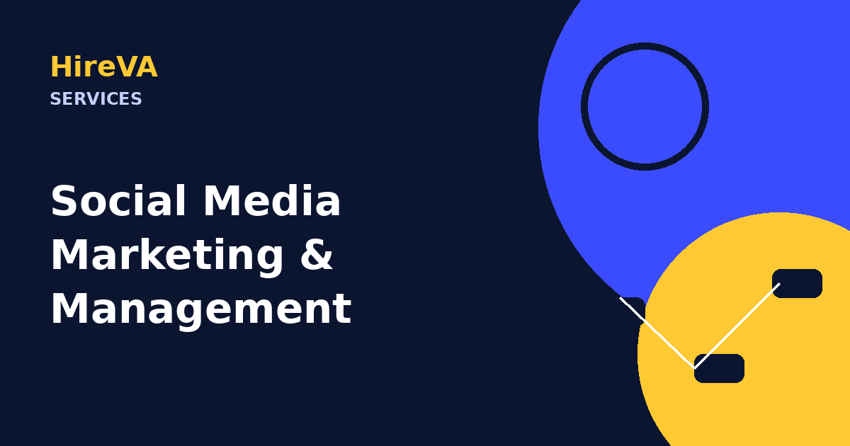 Social Media Marketing & Management by HireVA