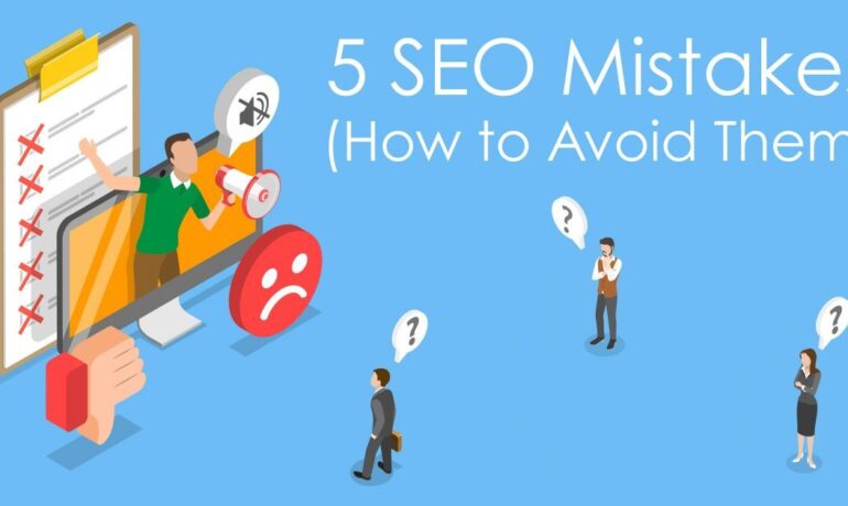 5 Common SEO Mistakes