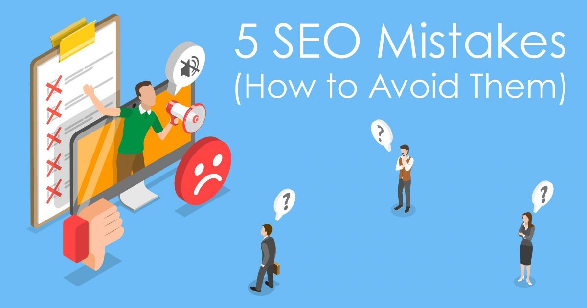 5 Common SEO Mistakes